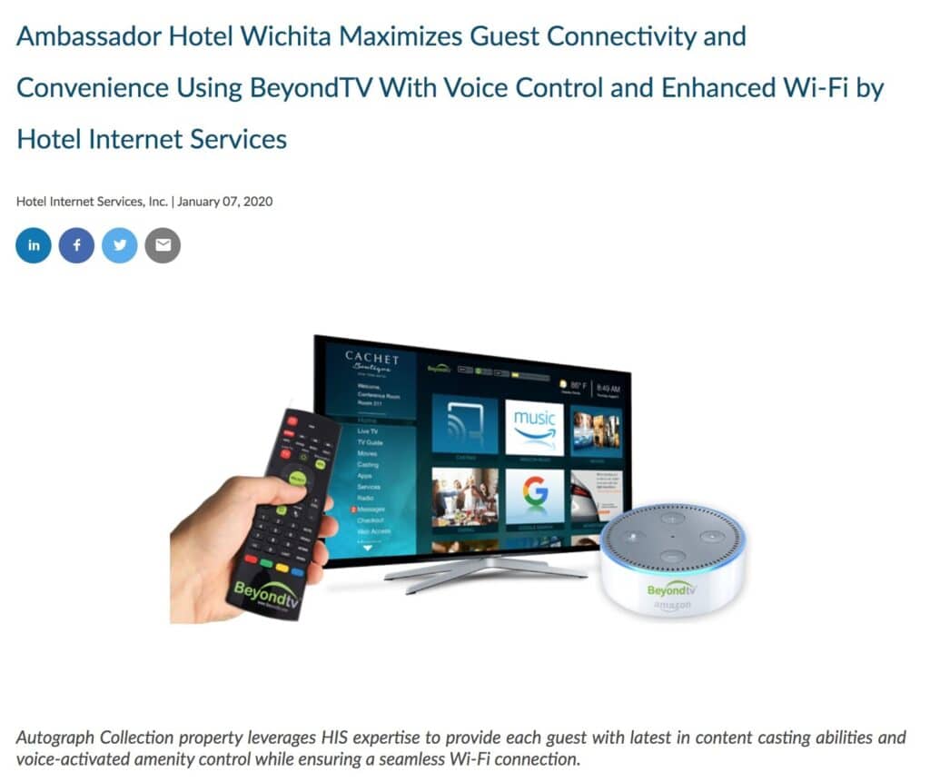 Ambassador Hotel Wichita Maximizes Guest Connectivity and Convenience Using BeyondTV With Voice Control and Enhanced Wi-Fi by Hotel Internet Services